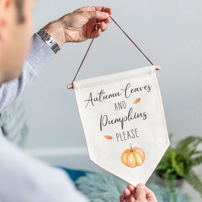 Autumn Leaves Pumpkins Please Linen Style Hanging Flag